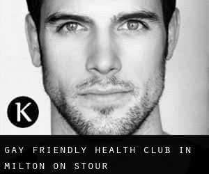 Gay Friendly Health Club in Milton on Stour